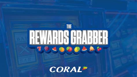 coral reward grabber  The following prizes can be won by participating in the Golden Rewards Grabber: Free Spins and Coral Coins,Coral Coins; On selected days the “Golden” Rewards Grabber, a boosted version of Rewards Grabber, will be available to play